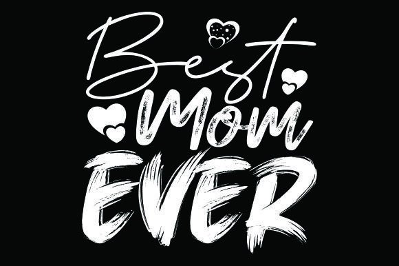 Best Mom Ever Graphics: A Designer's Freebies Review