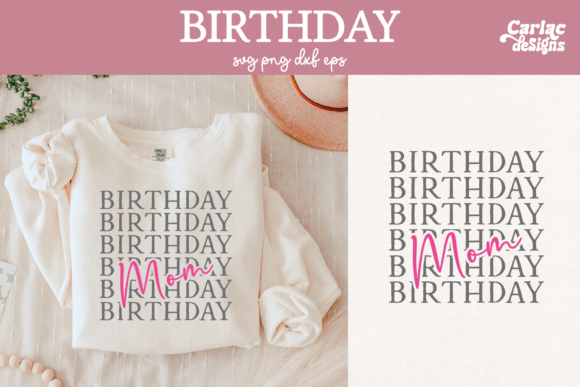 Birthday Mom Shirt Sublimation: Graphics & Illustrations Review