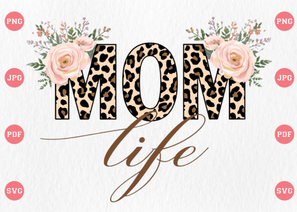 Leopard Mom Life T-Shirt: Bold Graphics for Designs