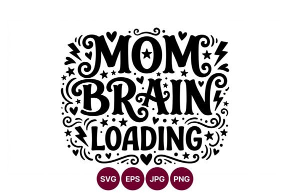 Mom Brain Loading: Playful Graphics & Illustrations